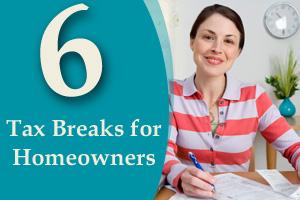 6 Tax Breaks for Homeowners