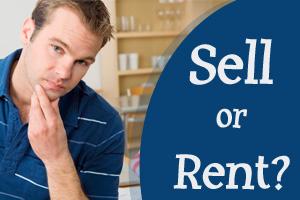 Sell or Rent? That is the Question(s)!