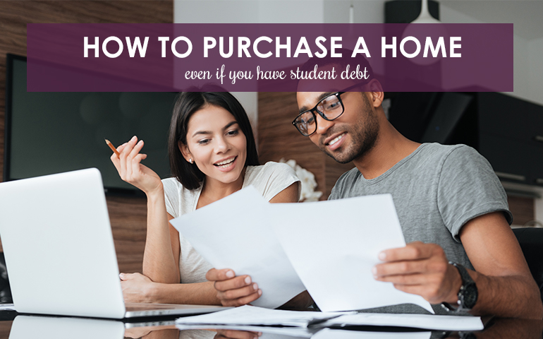 How to Purchase a Home Even If You Have Student Loan Debt | Berkshire ...