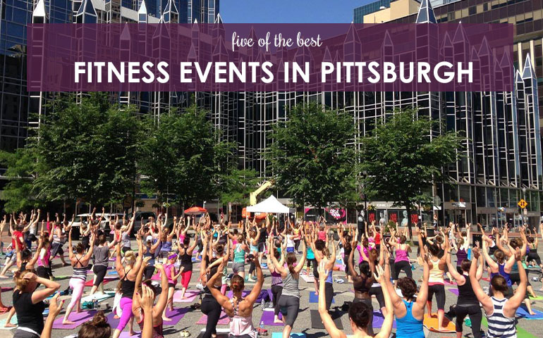 Five of the Best Fitness Events in Pittsburgh