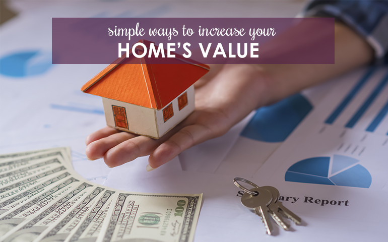 Easy Ways to Improve Your Home’s Value This Summer