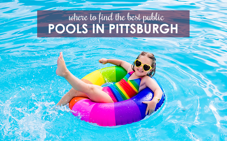 Cool Off at Some of the Best Public Pools in Pittsburgh