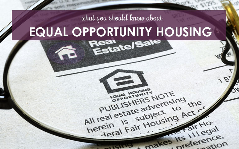 What You Should Know About Equal Opportunity Housing