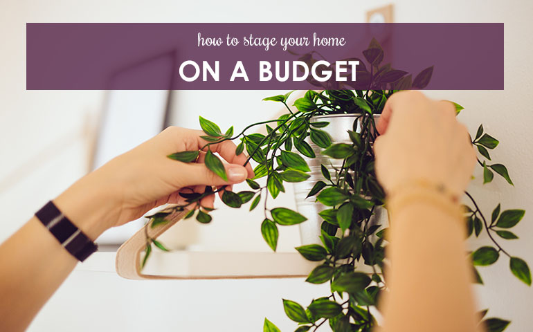 How to Stage Your Home on a Budget
