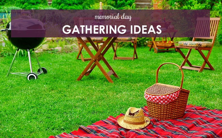 Memorial Day Gathering Ideas