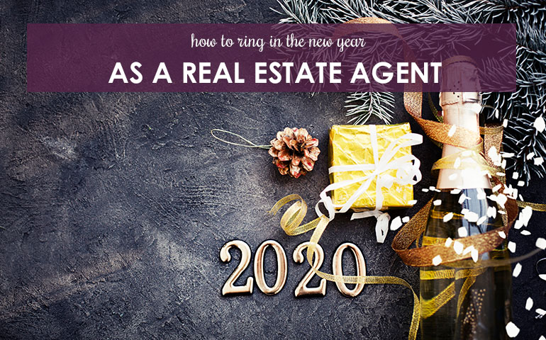 How to Ring in the New Year as a Real Estate Agent