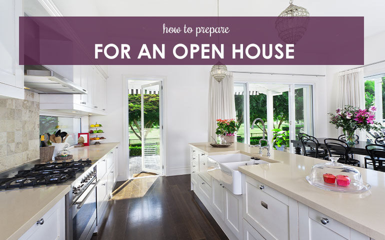 How To Prepare for an Open House