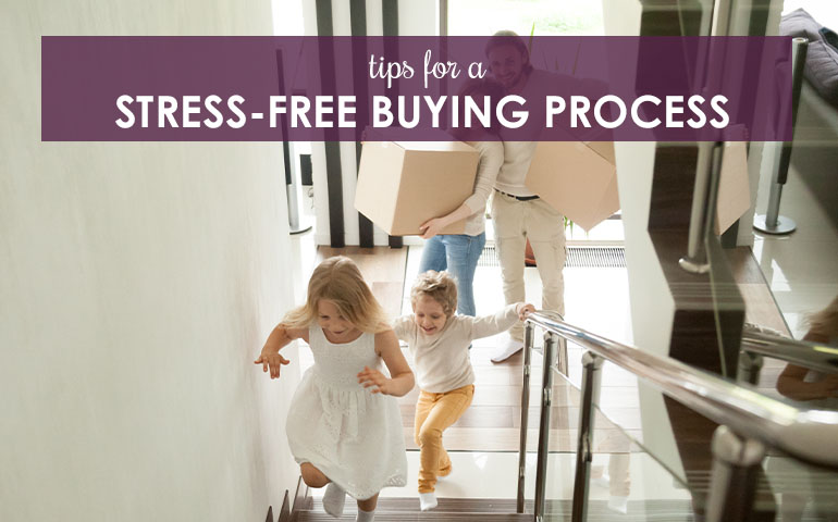 Tips For a Stress Free Buying Process