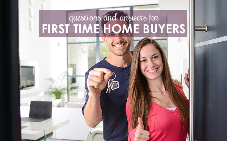 First-Time Home Buying Help: 10 Frequently Asked Questions and Answers!