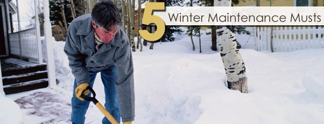 5 Must-Do Items for Your Winter Maintenance Checklist