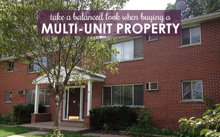 Take a Balanced Look Before You Buy a Multifamily Property  