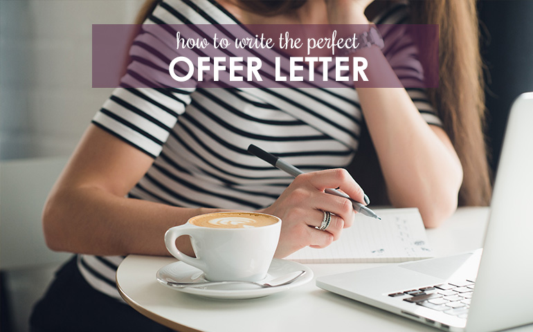 Tips for Writing an Offer Letter That No Seller Can Refuse